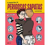 O essencial de perigosas sapatas (Em Portugues do Brasil)