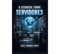 O Essencial sobre Servidores