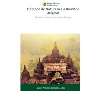 O Estado de Natureza e a Bondade Original: A função conceitual em Jean-Jacques Rousseau
