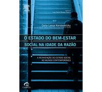 O Estado do Bem-estar Social na Era da Razão (Em Portuguese do Brasil)