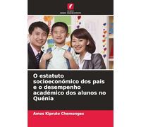 O estatuto socioeconómico dos pais e o desempenho académico dos alunos no Quénia