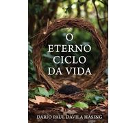 O Eterno Ciclo Da Vida