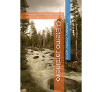 O Eterno Jardineiro: Descomplicando a Sabedoria da Poda 1-3