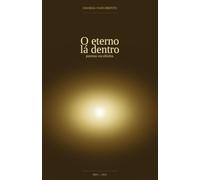 O eterno lá dentro