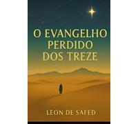 O Evangelho Perdido dos Treze