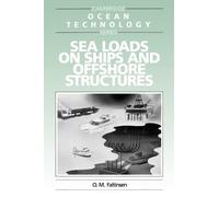 O. Faltinsen Sea Loads on Ships and Offshore Structures (Tascabile)