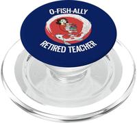 O-Fish-Ally Insegnante in pensione Divertente Koi Amante Pensione PopSockets PopGrip per MagSafe