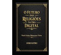O FUTURO DAS RELIGIÕES NA ERA DIGITAL