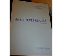 O. Gartenlaub: 40 Lectures De Cles (2-3-4 Cles)