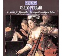 Carlo Ferrari – Sei sonate per violoncello e basso continuo – CD