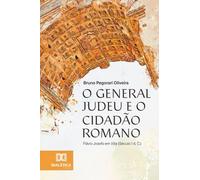 O General Judeu e o Cidadão Romano: Flávio Josefo em Vita (Século I d.C.)