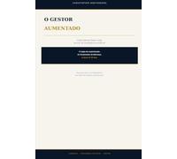 O GESTOR AUMENTADO: Como liderar times reais na era da inteligência artificial