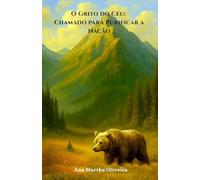 O Grito do Céu: Chamado para Purificar a Nação