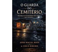 O GUARDA DO CEMITÉRIO: HISTÓRIAS DO CEMITÉRIO SÃO JOSÉ - EM CASTANHAL