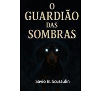 O Guardião das Sombras