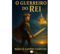 O GUERREIRO DO REI