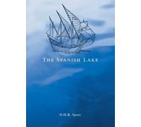 O.H.K. Spate The Spanish Lake (Tascabile)