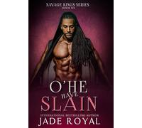 O' He Have Slain: Book #6, MMF Ménage Bad Boy Billionaire Romance