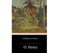 O Henry Cabbages and Kings (Tascabile)
