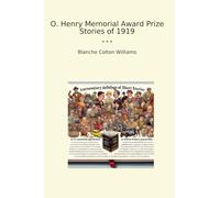 O. Henry Memorial Award Prize Stories of 1919