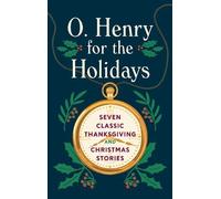 O. Henry O. Henry for the Holidays (Copertina rigida)