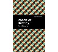 O. Henry Roads of Destiny (Copertina rigida) Mint Editions