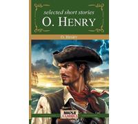 O. Henry Selected Short Stories by O.Henry (Tascabile)