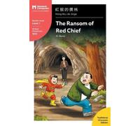 O Henry The Ransom of Red Chief (Tascabile) Mandarin Companion