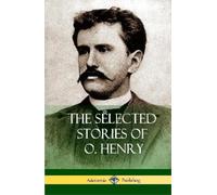 O Henry The Selected Stories of O. Henry (Hardcover) (Copertina rigida)