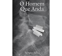O Homem que Anda