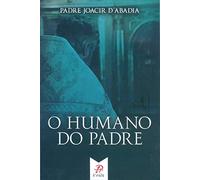 o humano do padre