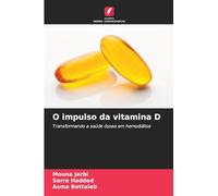 O impulso da vitamina D: Transformando a saúde óssea em hemodiálise