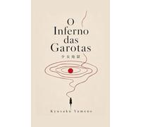 O Inferno das Garotas