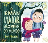 O irmán maior máis mellor do mundo