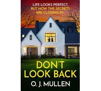 O. J. Mullen Don't Look Back (Copertina rigida)