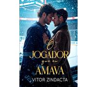 O JOGADOR QUE EU AMAVA