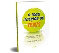 O JOGO INTERNO DO TÊNIS