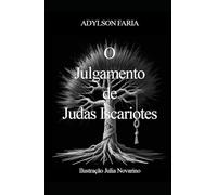 O Julgamento de Judas Iscariotes