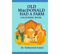 O L D M a c D O N A L D H A D A F A R M - C O L O U R I N G B O O K