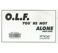 O.l.F. - You'Re Not Alone