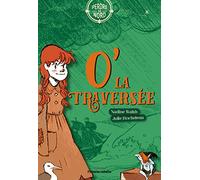 O' La Traversée