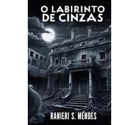 O Labirinto de Cinzas
