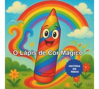 O Lápis de Cor Mágico