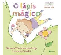 O LÁPIS MÁGICO