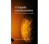 O legado extraterrestre. Unha micronovela psychobilly