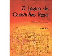 O Léxico de Guimarães Rosa (Em Portuguese do Brasil)