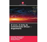 O Livro 'A Arte da Comunicação Eficaz' - Engenharia