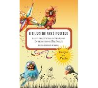 O Livro do Você Prefere I Alemão e Português do Brasil: 100+ perguntas divertidas I Interativo e Bilíngue I Edição de Verão