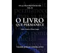 O LIVRO QUE PERMANECE: Onde o Leitor se Torna Campo