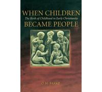 O. M. Bakke When Children Became People (Tascabile)